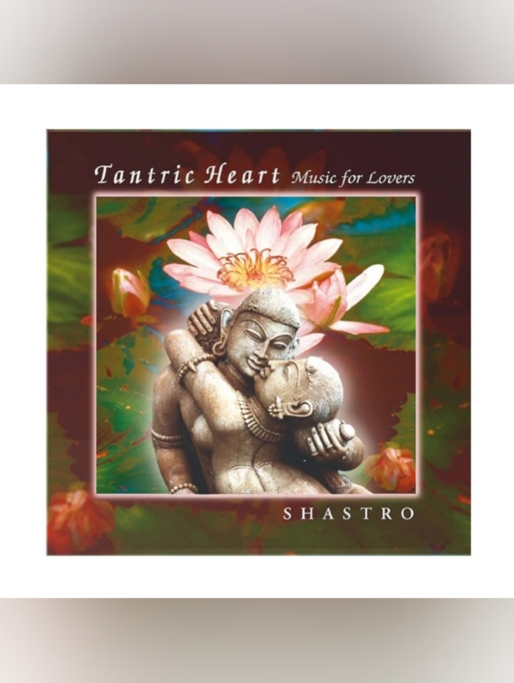 Tantric Heart Music for Lovers by Shastro (CD, Jul-2000, Malimba Records) Used
